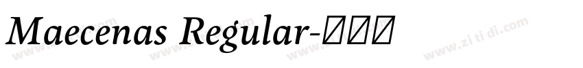 Maecenas Regular字体转换
